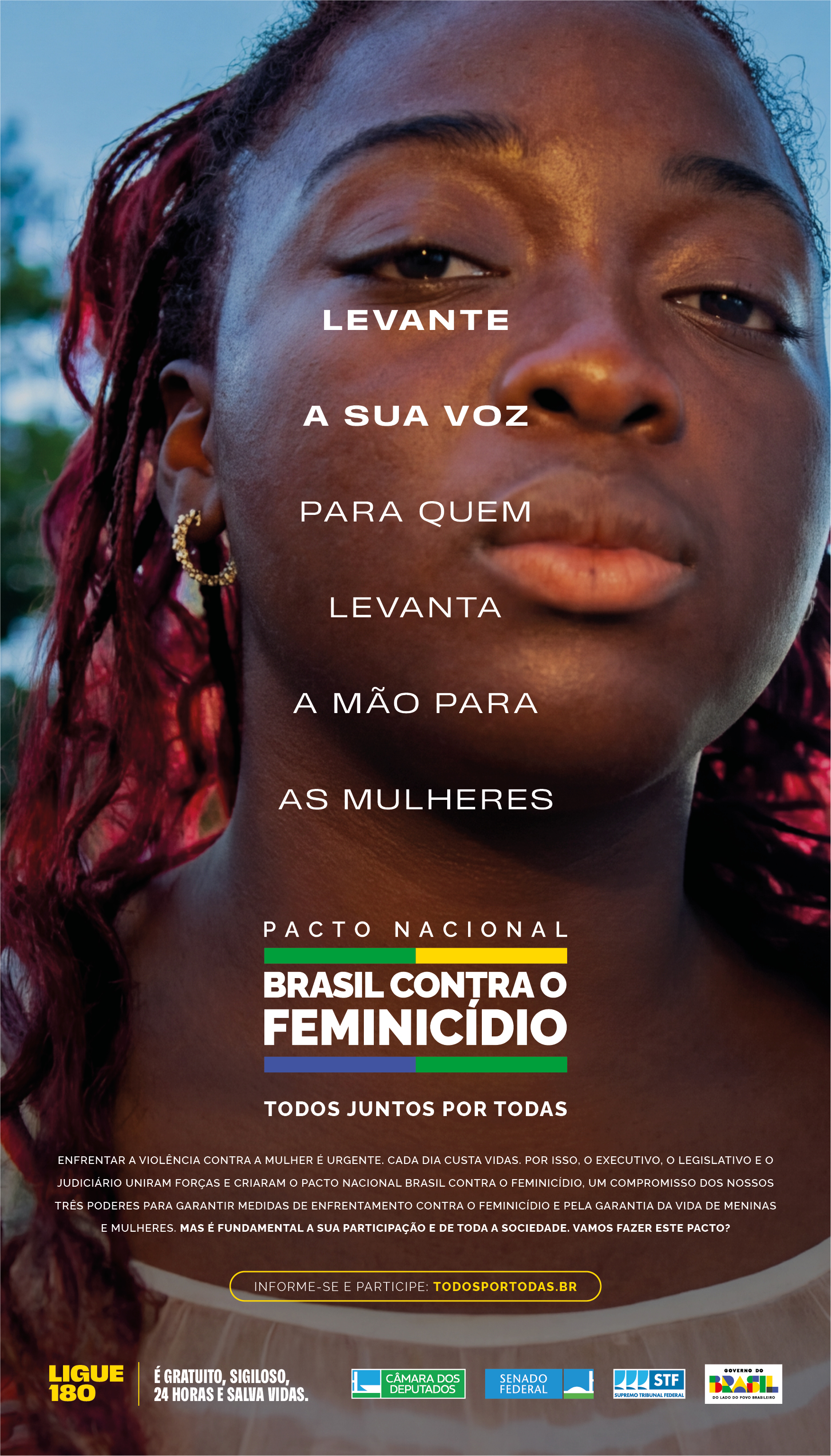Peças verticais da campanha com canais de denúncia